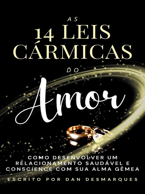 Title details for As 14 Leis Cármicas do Amor by Dan Desmarques - Available